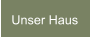 Unser Haus